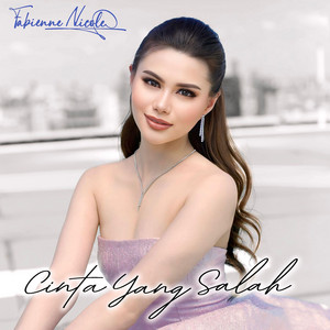 Download Lagu Fabienne Nicole - Cinta Yang Salah MP3 Download Lagu Fabienne Nicole - Cinta Yang Salah MP3