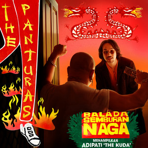 Download Lagu The Panturas, Adipati 'The Kuda' - Balada Semburan Naga MP3