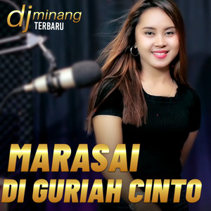 Download Lagu Dj Minang Terbaru - MARASAI DI GURIAH LUKO MP3 Download Lagu Dj Minang Terbaru - MARASAI DI GURIAH LUKO MP3