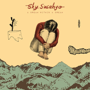 Download Lagu Sky Sucahyo - A Dream Within a Dream MP3 Download Lagu Sky Sucahyo - A Dream Within a Dream MP3