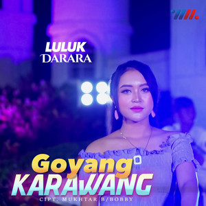 Download Lagu Luluk Darara - Goyang Karawang MP3