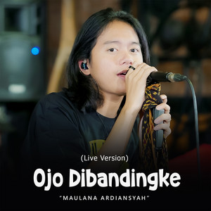 Download Lagu Maulana Ardiansyah - Ojo Dibandingke - Live Ska Reggae MP3 Download Lagu Maulana Ardiansyah - Ojo Dibandingke - Live Ska Reggae MP3