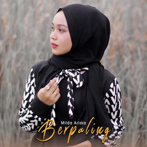 Download Lagu Milda Ariska - Berpaling MP3 Download Lagu Milda Ariska - Berpaling MP3