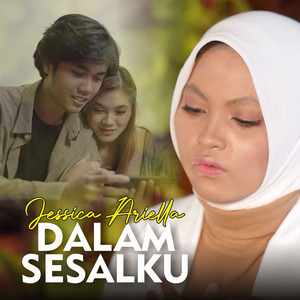 Download Lagu Jessica Ariella - Dalam Sesalku MP3 Download Lagu Jessica Ariella - Dalam Sesalku MP3
