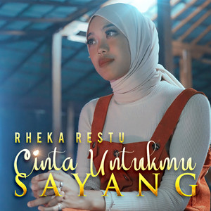 Download Lagu Rheka Restu - Cinta Untukmu Sayang MP3 Download Lagu Rheka Restu - Cinta Untukmu Sayang MP3