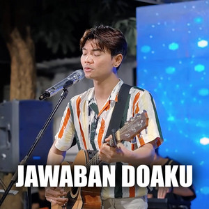 Download Lagu Tri Suaka - JAWABAN DOAKU MP3