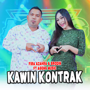 Download Lagu Fira Azahra, Brodin, Ageng Music - Kawin Kontrak MP3 Download Lagu Fira Azahra, Brodin, Ageng Music - Kawin Kontrak MP3