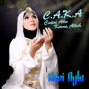 Download Lagu Novi Ayla - Cintai Aku Karena Allah MP3 Download Lagu Novi Ayla - Cintai Aku Karena Allah MP3