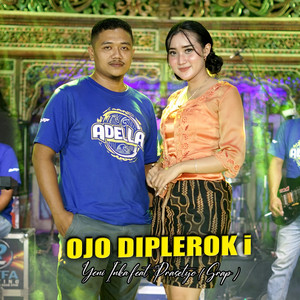 Download Lagu Yeni Inka, Prasetyo - Ojo Dipleroki MP3