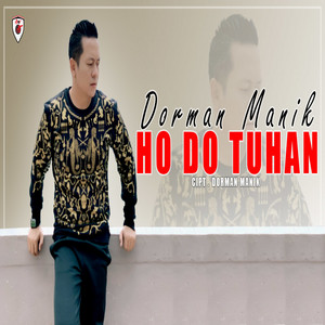 Download Lagu Dorman Manik - Ho Do Tuhan MP3 Download Lagu Dorman Manik - Ho Do Tuhan MP3