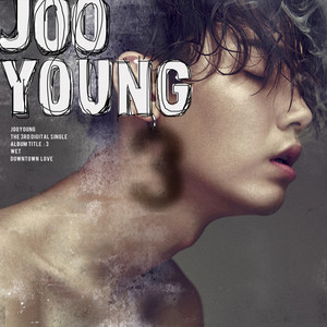 Download Lagu Jooyoung - Wet (feat.Superbee) MP3 Download Lagu Jooyoung - Wet (feat.Superbee) MP3