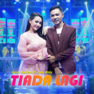 Download Lagu Gerry Mahesa, Lala Widy - Tiada Lagi (feat. Lala Widy) MP3 Download Lagu Gerry Mahesa, Lala Widy - Tiada Lagi (feat. Lala Widy) MP3
