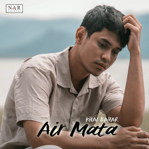 Download Lagu Khai Bahar - Air Mata MP3 Download Lagu Khai Bahar - Air Mata MP3