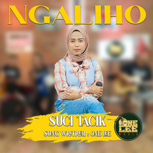 Download Lagu Suci Tacik - Ngaliho MP3 Download Lagu Suci Tacik - Ngaliho MP3