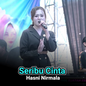 Download Lagu Hasni Nirmala - Seribu Cinta MP3 Download Lagu Hasni Nirmala - Seribu Cinta MP3