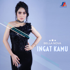 Download Lagu Bella Nova - Ingat Kamu MP3