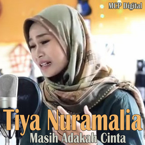 Download Lagu Tiya Nuramalia - Masih Adakah Cinta MP3 Download Lagu Tiya Nuramalia - Masih Adakah Cinta MP3