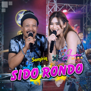 Download Lagu Shepin Misa, Samirin - Sido Rondo - Koplo MP3 Download Lagu Shepin Misa, Samirin - Sido Rondo - Koplo MP3