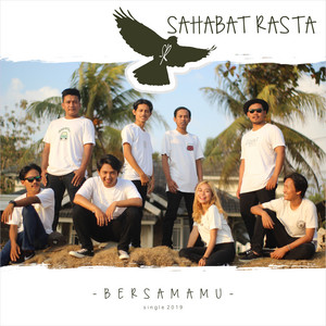 Download Lagu Sahabat Rasta - Bersamamu MP3 Download Lagu Sahabat Rasta - Bersamamu MP3