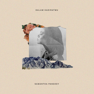 Download Lagu Samantha Pangkey - Dalam HadiratMu MP3 Download Lagu Samantha Pangkey - Dalam HadiratMu MP3