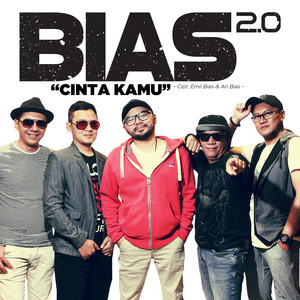 Download Lagu Bias2.0 - Cinta Kamu MP3 Download Lagu Bias2.0 - Cinta Kamu MP3