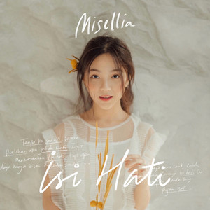 Download Lagu Misellia - Isi Hati MP3 Download Lagu Misellia - Isi Hati MP3