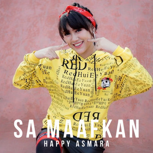 Download Lagu Happy Asmara - Sa Maafkan MP3 Download Lagu Happy Asmara - Sa Maafkan MP3
