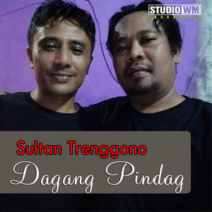 Download Lagu Sultan Trenggono - Dagang Pindang 2020 MP3 Download Lagu Sultan Trenggono - Dagang Pindang 2020 MP3