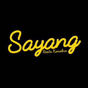 Download Lagu Rosita Kamalina - Sayang MP3 Download Lagu Rosita Kamalina - Sayang MP3