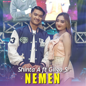 Download Lagu Shinta Arsinta, Gilga Sahid - Nemen MP3 Download Lagu Shinta Arsinta, Gilga Sahid - Nemen MP3