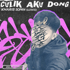 Download Lagu Kharis Sopan, DJ Likin Breat - Culik Aku Dong - Slowed MP3