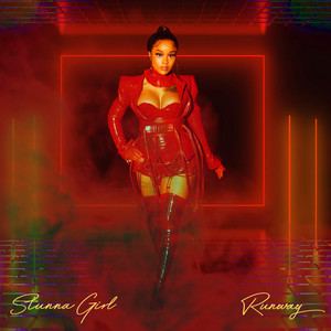 Download Lagu Stunna Girl - Runway MP3 Download Lagu Stunna Girl - Runway MP3