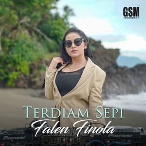 Download Lagu Falen Finola - Terdiam Sepi MP3 Download Lagu Falen Finola - Terdiam Sepi MP3