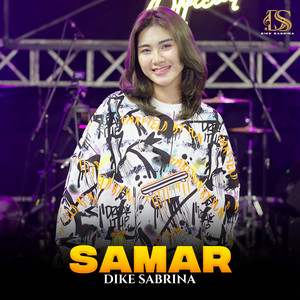 Download Lagu dike sabrina - Samar MP3 Download Lagu dike sabrina - Samar MP3