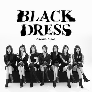 Download Lagu CLC - BLACK DRESS MP3 Download Lagu CLC - BLACK DRESS MP3
