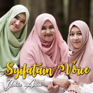 Download Lagu Syifatain Voice - Yakin Allah MP3 Download Lagu Syifatain Voice - Yakin Allah MP3
