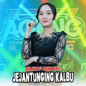 Download Lagu Diva Hani, Ageng Music - Jejantunging Kalbu MP3 Download Lagu Diva Hani, Ageng Music - Jejantunging Kalbu MP3