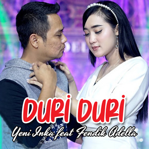 Download Lagu Yeni Inka, Fendik Adella - Duri Duri (feat. Fendik Adella) MP3