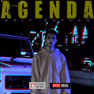 Download Lagu Adly Sofwan - Agenda MP3 Download Lagu Adly Sofwan - Agenda MP3
