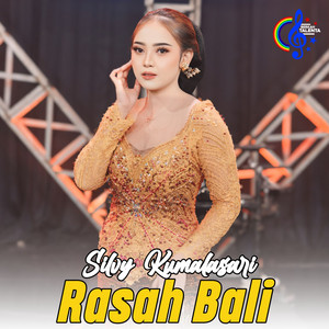 Download Lagu Silvy Kumalasari - Rasah Bali MP3 Download Lagu Silvy Kumalasari - Rasah Bali MP3
