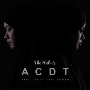 Download Lagu The Helmis - Ayat Cinta Dari Tuhan MP3 Download Lagu The Helmis - Ayat Cinta Dari Tuhan MP3