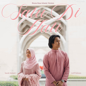 Download Lagu Ariff Bahran, Sarah Suhairi - Satu Di Hati - Bicara Rasa Islamic Version MP3 Download Lagu Ariff Bahran, Sarah Suhairi - Satu Di Hati - Bicara Rasa Islamic Version MP3