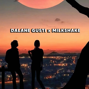 Download Lagu Asia Project - DJ DALANE GUSTI x MILKSHAKE MP3 Download Lagu Asia Project - DJ DALANE GUSTI x MILKSHAKE MP3