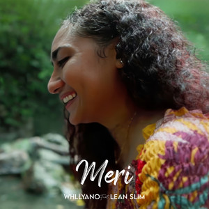 Download Lagu Whllyano, Lean Slim - Meri MP3 Download Lagu Whllyano, Lean Slim - Meri MP3