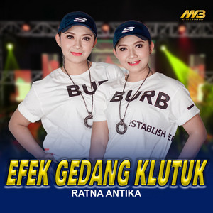 Download Lagu Ratna Antika - Efek Gedang Klutuk MP3 Download Lagu Ratna Antika - Efek Gedang Klutuk MP3