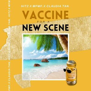Download Lagu MFMF., Claudia Tan, Hitz Morning Crew (Ean & Arnold) - Vaccine For A New Scene MP3 Download Lagu MFMF., Claudia Tan, Hitz Morning Crew (Ean & Arnold) - Vaccine For A New Scene MP3