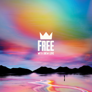 Download Lagu Louis The Child, Drew Love - Free (with Drew Love) MP3 Download Lagu Louis The Child, Drew Love - Free (with Drew Love) MP3