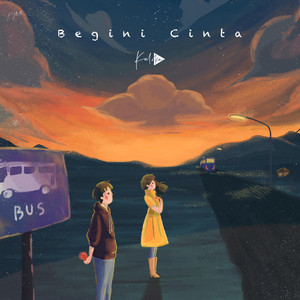 Download Lagu Kaloka - Begini Cinta MP3 Download Lagu Kaloka - Begini Cinta MP3