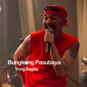 Download Lagu Yong Sagita - Bungkung Pasubaya MP3