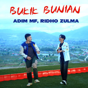 Download Lagu Adim MF, Ridho Zulma - Bukik Bunian MP3